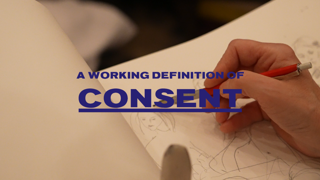 Consent Event Part 2: A Working Definition Of Consent